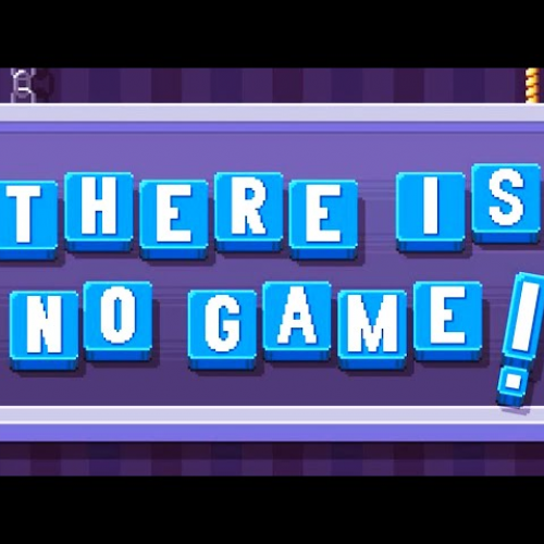 THERE IS NO GAME